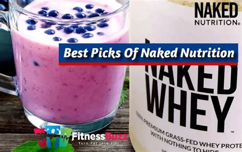 Best Naked Nutrition Supplements Our Top Picks
