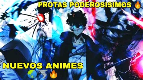 6 Animes Donde El Protagonista Es Fuerte Y Poderosisimo 🌪️ Pt 2 Nuevos