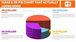 Make A 3d Pie Chart That Actually Looks Good On Powerpoint Youtube