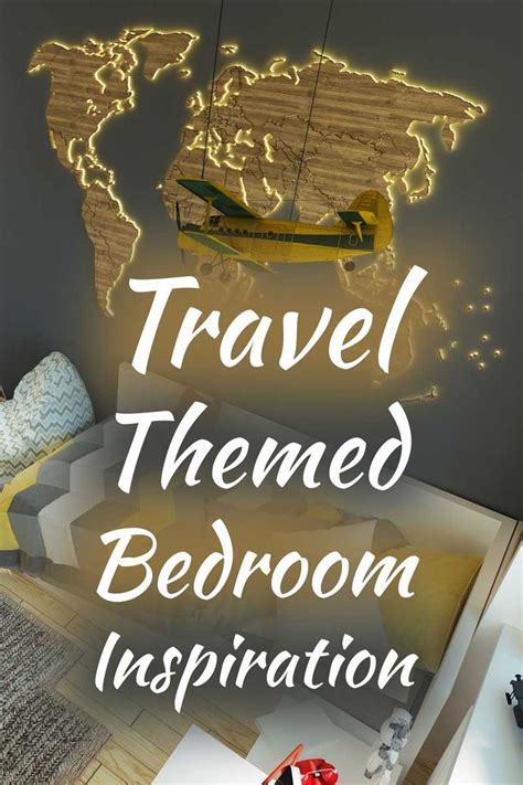 Travel Themed Bedroom Inspiration 20 Ideas From Around The Globe