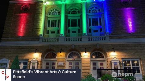 Pittsfield’s Vibrant Arts & Culture Scene | Connecting Point | Jun. 25