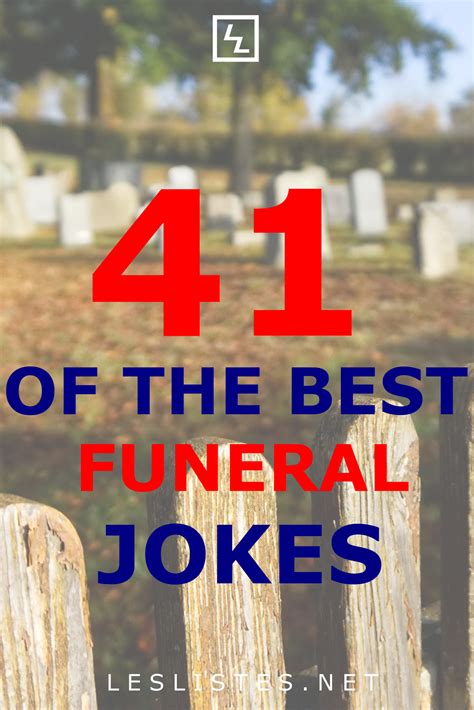 Top Funeral Jokes That Will Make You Lol Les Listes Artofit
