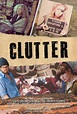 Película: Clutter (2013) | abandomoviez.net