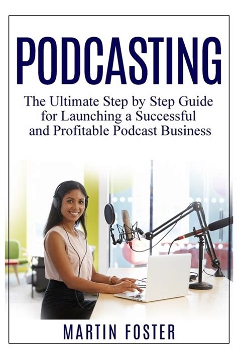 알라딘 Podcasting The Ultimate Step By Step Guide For Launching A