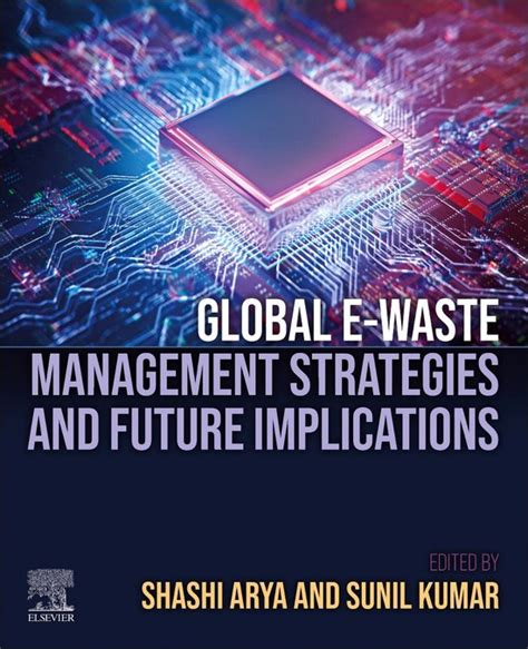 Global E Waste Management Strategies And Future Implications Ebook