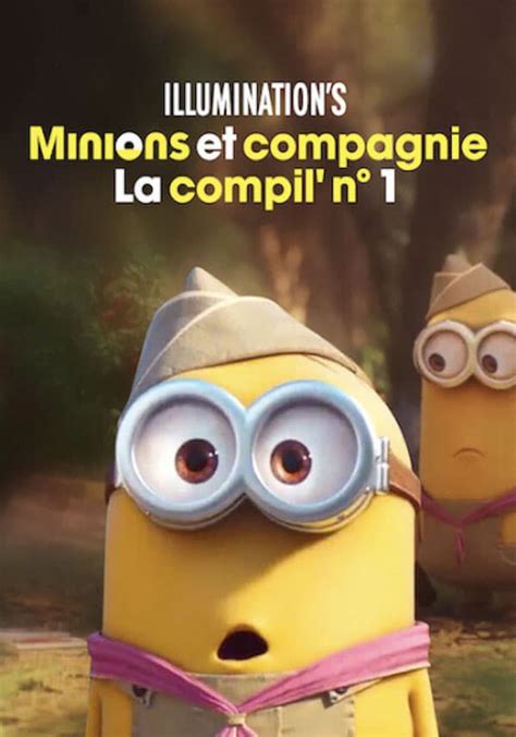 Minions Et Compagnie La Compil N°1 En Streaming