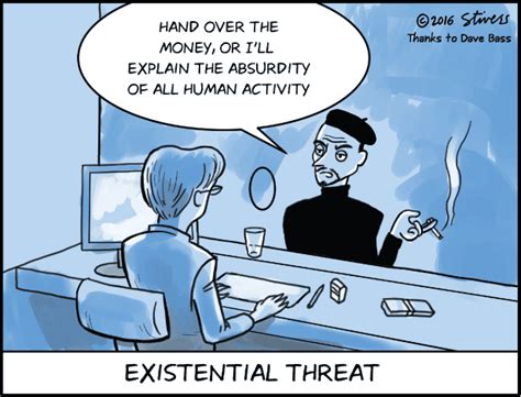 Existentialist Threat Philosophy Memes Hilarious Funny Memes Its Funny Existential Crisis