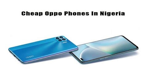 10 Best Cheapest Oppo Phones In Nigeria And Prices Phonecorridor