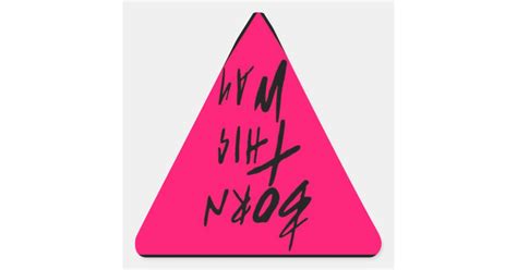 Born This Way Pink Triangle Sticker Zazzle