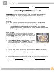 Use these relationships to derive the ideal gas law and calculate the value of the ideal gas constant. Chem. Gizmo.pdf - Name Madison Mcmillen Date Student ...