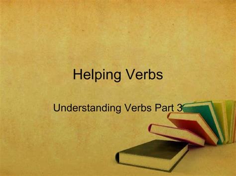 Helping Verbs Ppt