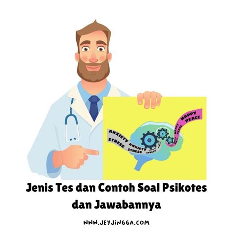 Jenis Tes Dan Contoh Soal Psikotes Dan Jawabannya