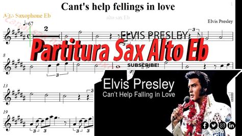 Cant Help Falling In Love Partitura Sax Alto Elvis Presley Scoreeb Youtube