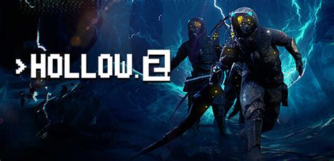 Hollow 2 Steam Key For Pc Buy Now