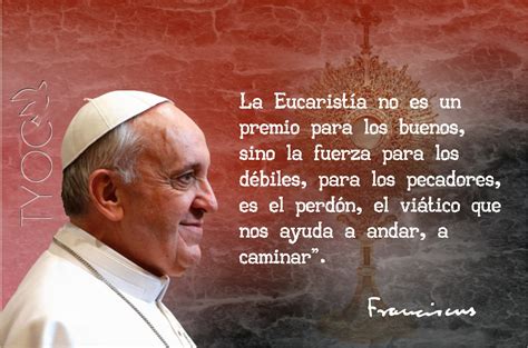 Frases En Imagenes Pensamientos Del Papa Francisco
