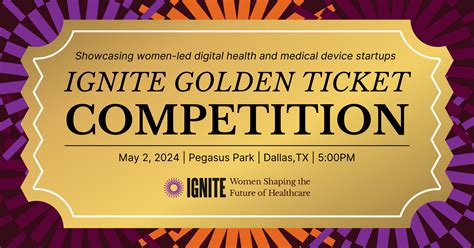 2024 Golden Ticket Competition - Ignite Health