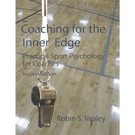 Coaching For The Inner Edge 2nd Edition