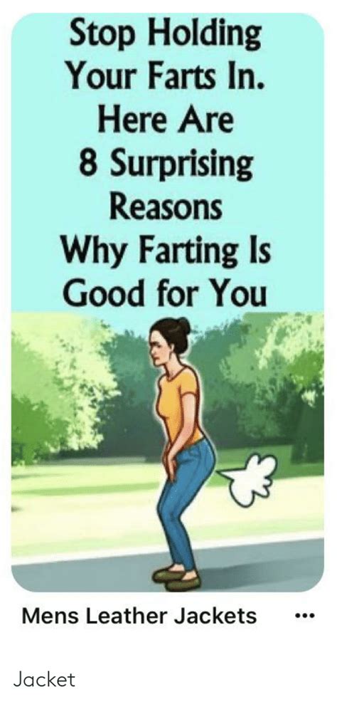 Stop Holding Your Farts In Here Are 8 Surprising Reasons Why Farting Is Good For You Mens