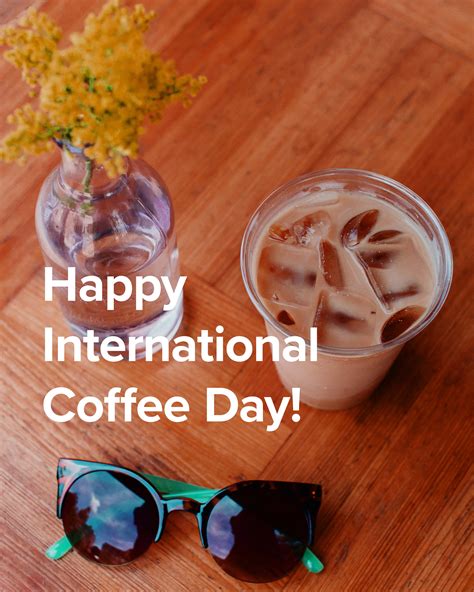 Happy International Coffee Day Sunday Social