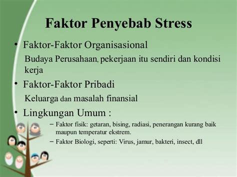 Personal stress manajemen, mengambil sisi positif dalam tiap kasus yang mungkin menyebabkan stress. PPT kesehatan dan keselamatan kerja (K3) | Kesehatan ...