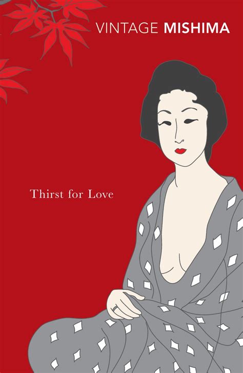 Thirst for Love by Yukio Mishima - Penguin Books Australia