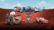 Cars Toon: Mater's Tall Tales | Apple TV
