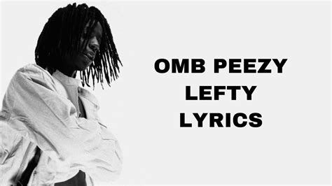 Omb Peezy Lefty Lyrics Youtube