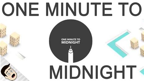 One Minute To Midnight Free To Play 720p60 Youtube