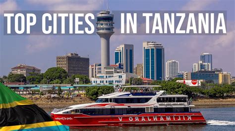 Top 5 Cities In Tanzania By Population Youtube