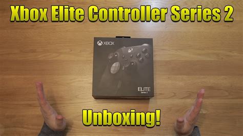 Xbox Elite Controller Series 2 Unboxing And First