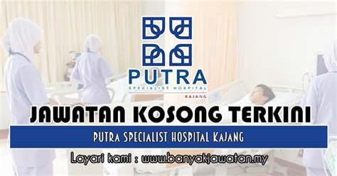 Smmc has all private acute care rooms for patients. Jawatan Kosong di Putra Specialist Hospital Kajang - 28 ...