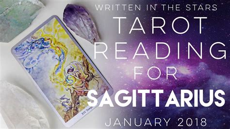 Sagittarius Tarot Reading January 2018 Year Ahead Reading Youtube