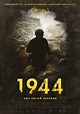 1944 - 1944 (2015) - Film - CineMagia.ro