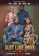 A Lot Like Love (2023) - IMDb