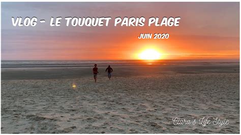 [ Vlog ] Le Touquet Paris Plage 2020 Youtube