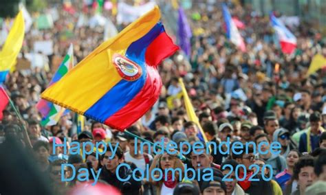 Independence Day Colombia Happy Independence Day Colombia 2021