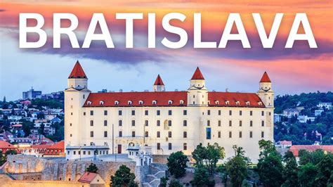 Bratislava Travel Guide Top 10 Things To Do In Bratislava Slovakia