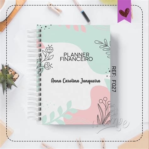 Planner Financeiro Personalizado 2023 Ref F027 Elo7