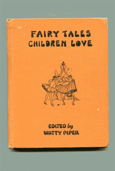 Fairy Tales Children Love De Piper Watty Very Good Hardcover 1932