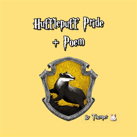 Hufflepuff Pride Poem Harry Potter Amino