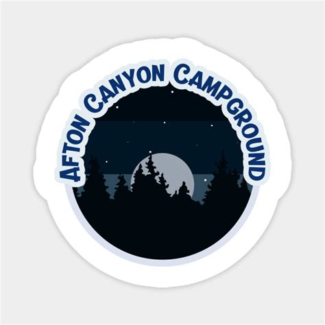 Afton Canyon Campground Afton Canyon Campground Magnet Teepublic