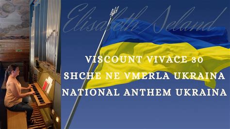 National Anthem Of Ukraine Shche Ne Vmerla Ukraina Youtube
