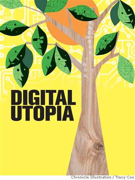 Digital Utopia A New Breed Of Technologists Envisions A Democratic