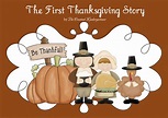 Teach the First Thanksgiving Story with Fun Crafts and Activities for ...