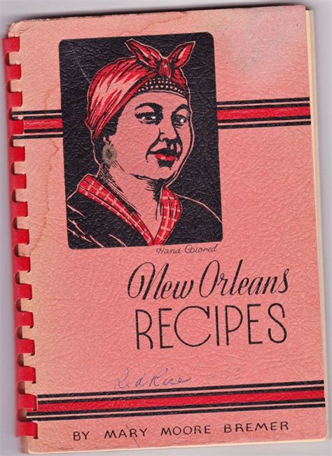 Vintage New Orleans Cookbook From Vintagesouthernlady Cookbook Recipes