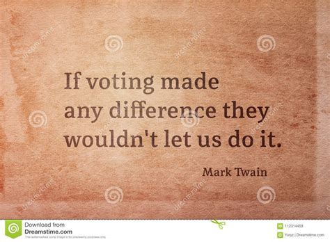 Voting Reason Twain Stock Image Image Of Politics Wisdom