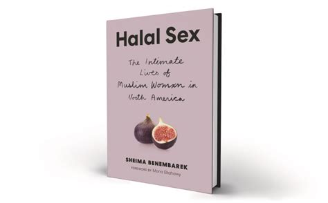 Sheima Benembarek S Halal Sex Explores Muslim Women S Intimate Lives