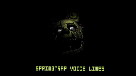 Springtrap Voice Lines Vagantico64 Youtube