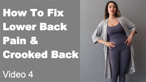 How To Fix Lower Back Pain And Crooked Back Youtube