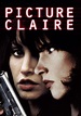 Picture Claire - película: Ver online en español